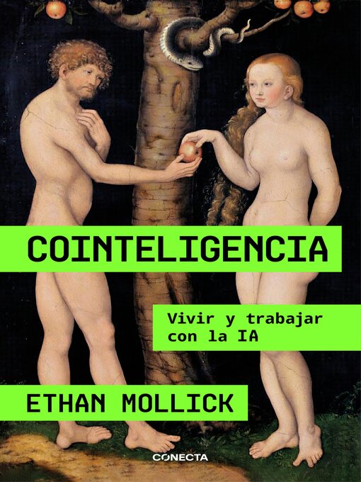 Title details for Cointeligencia by Ethan Mollick - Available